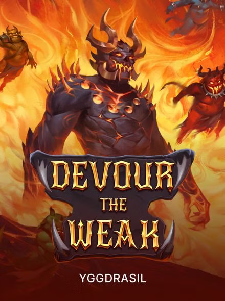 Devour the Weak