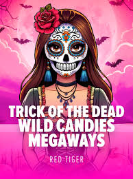 Trick of the Dead Wild Candies Megaways