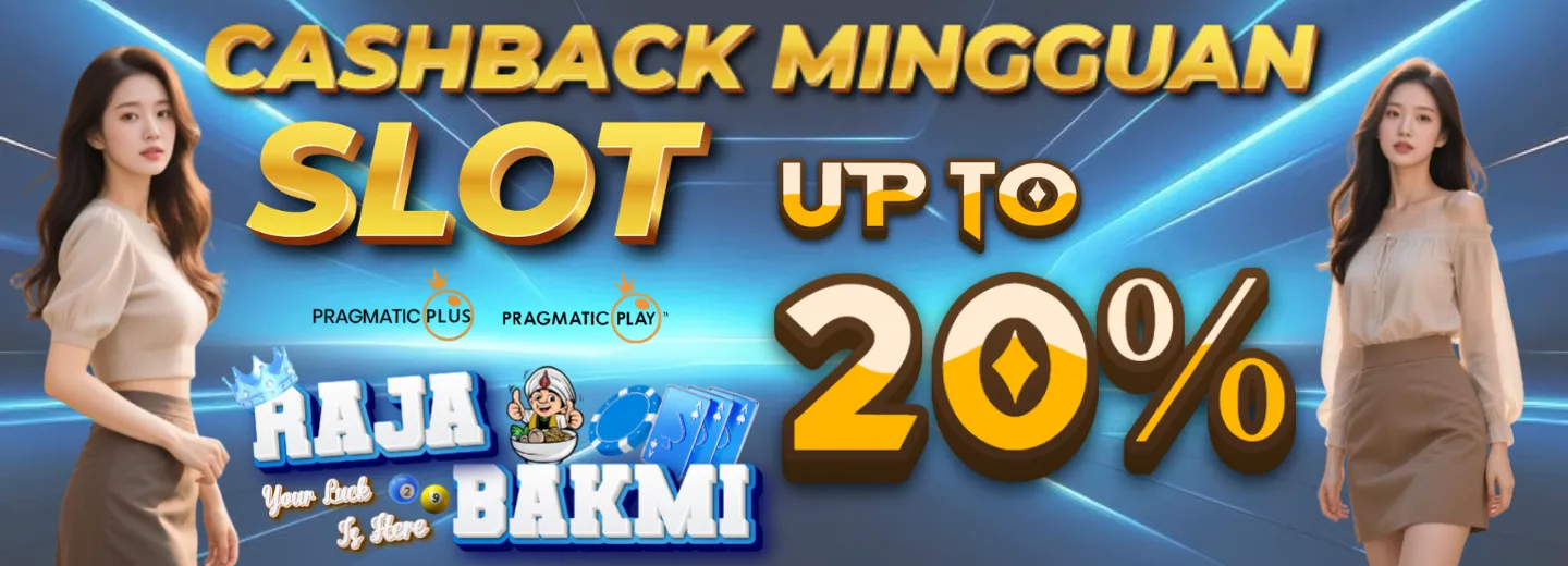 Rajabakmi CashBack Mingguan Slot