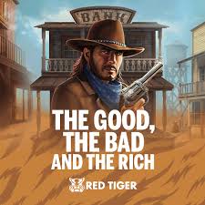 The Good, The Bad And The Rich