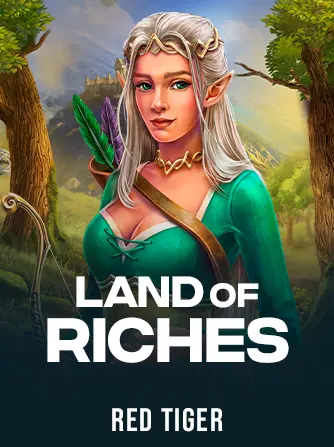 Land of Riches