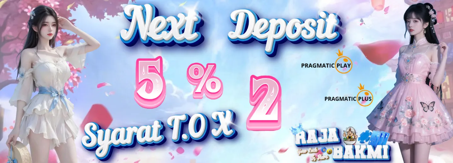 Bonus Deposit 5 %