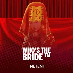 Who's the Bride™