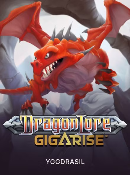 Dragon Lore Gigarise