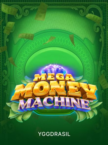 Mega Money Machine